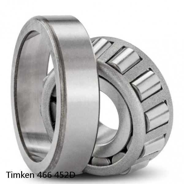 466 452D Timken Tapered Roller Bearings