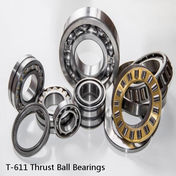 T-611 Thrust Ball Bearings